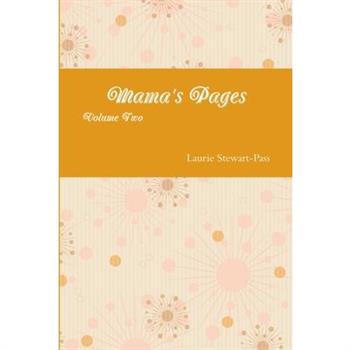 Mama's Pages Volume Two