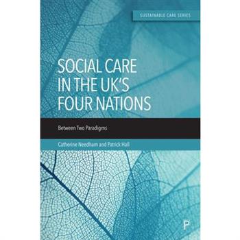Social Care in the Uk's Four Nations