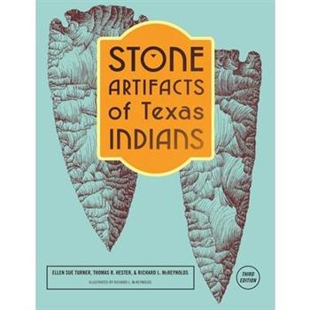 Stone Artifacts of Texas Indians