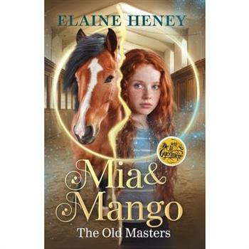 Mia & Mango with Fran癟ois Robichon de La Gu矇rini癡re - The Old Masters