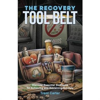 The Recovery Tool Belt