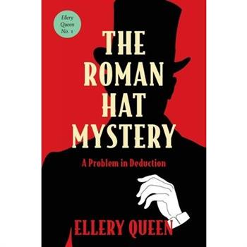 The Roman Hat Mystery (Warbler Classics Annotated Edition)