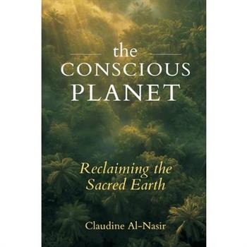 The Conscious Planet