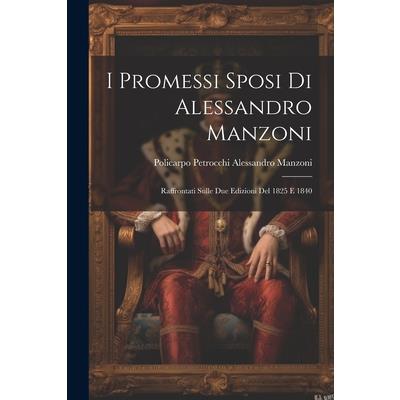 I Promessi Sposi di Alessandro Manzoni
