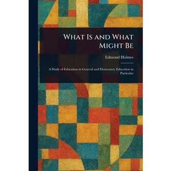 What Is and What Might Be