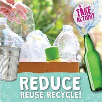 Reduce, Reuse, Recycle!