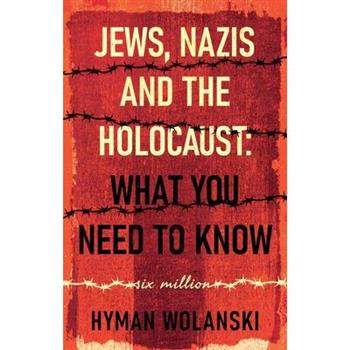 Jews, Nazis and the Holocaust