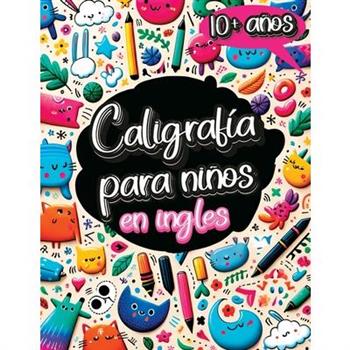 Caligrafia para Ni簽os en Ingles de 10 a簽os