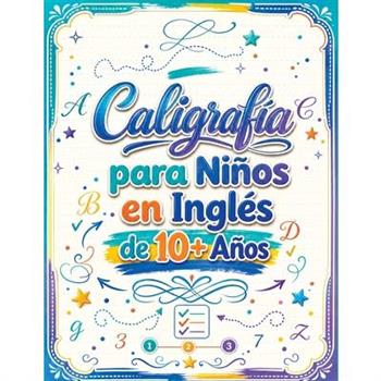Caligrafia para Ni簽os en Ingles de 10 a簽os