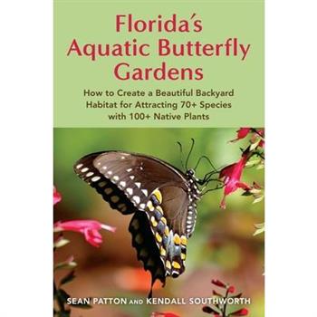 Florida's Aquatic Butterfly Gardens