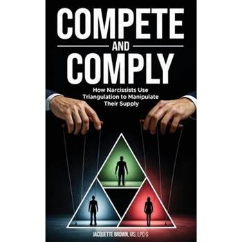 Compete and Comply