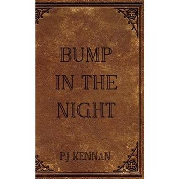 Bump in the night