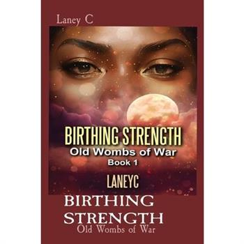 Birthing Strength