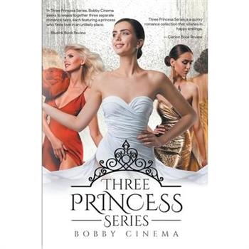 Three Princess Series