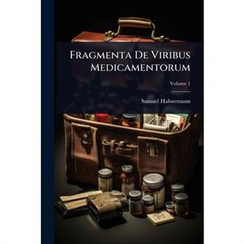 Fragmenta De Viribus Medicamentorum