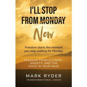 I'll Stop From Monday