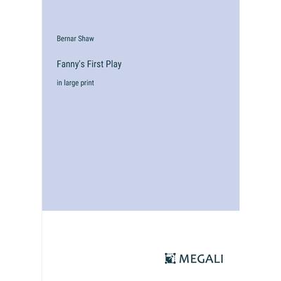 Fanny's First Play Fanny's First Play