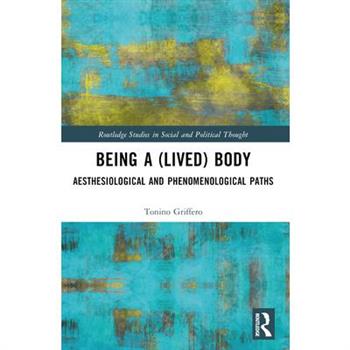 Being a Lived Body
