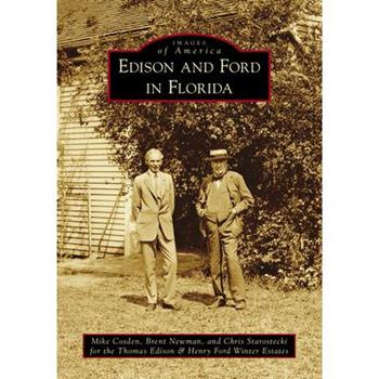 Edison and Ford in Florida