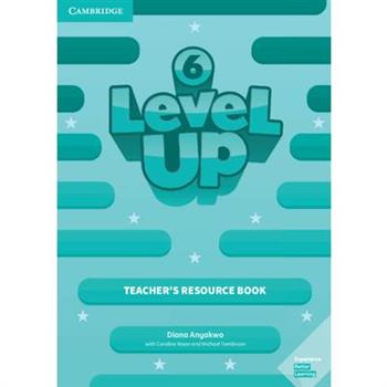 Level Up Level 6 Teacher’s Resource Book with Online Audio