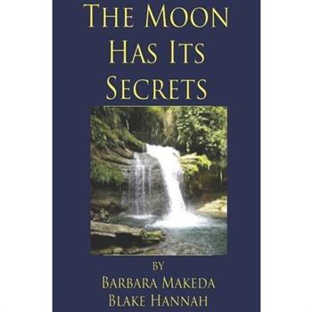 The Moon Has its Secrets