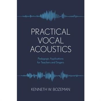 Practical Vocal Acoustics
