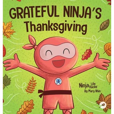 Grateful Ninja's Thanksgiving