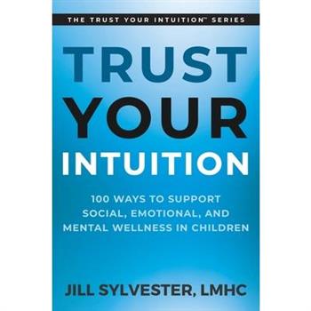 Trust Your Intuition