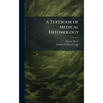 A Textbook of Medical Entomology