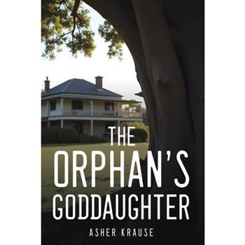The Orphan's Goddaughter