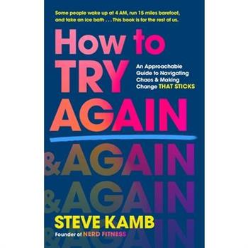 How to Try Again