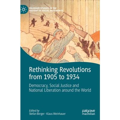 Rethinking Revolutions from 1905 to 1934