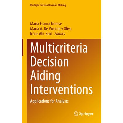 Multicriteria Decision Aiding Interventions