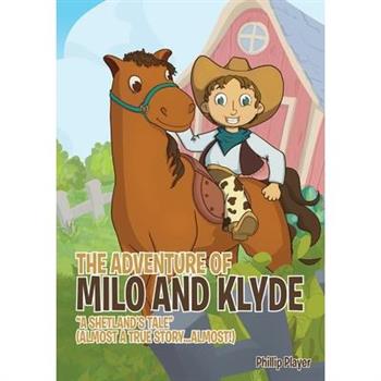The Adventure of Milo And Klyde