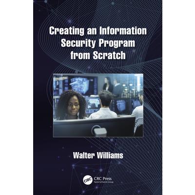 Creating an Information Security Program from Scratch