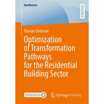 Optimization of Transformation Pathways for the Residential Building Sector