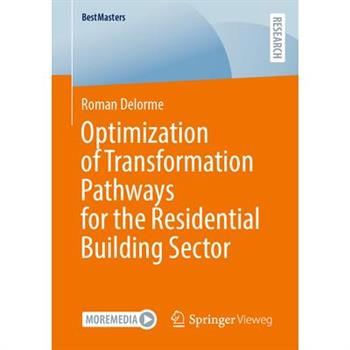 Optimization of Transformation Pathways for the Residential Building Sector