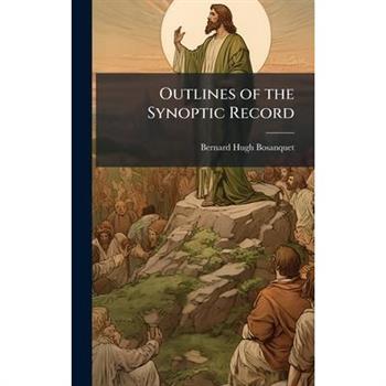 Outlines of the Synoptic Record