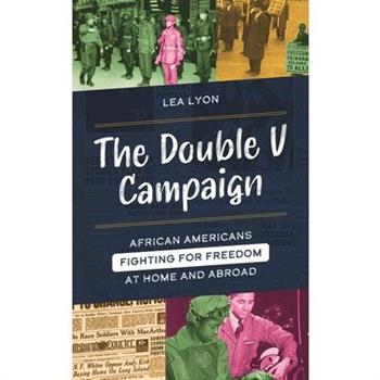 The Double V Campaign