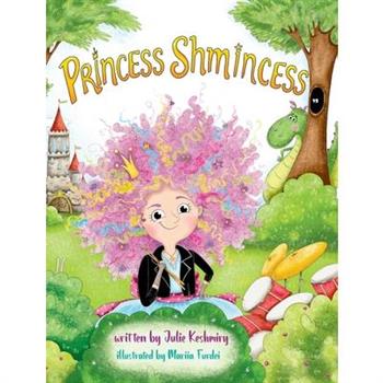 Princess Shmincess