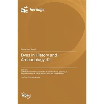 Dyes in History and Archaeology 42