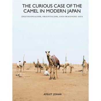 The Curious Case of the Camel in Modern Japan