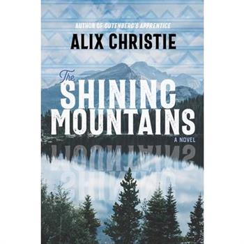 The Shining Mountains