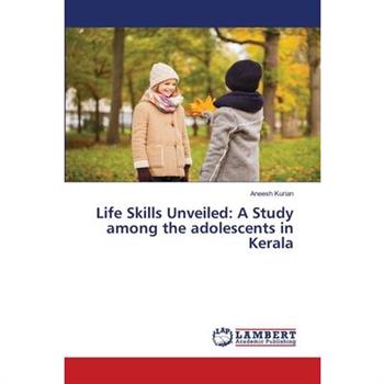 Life Skills Unveiled
