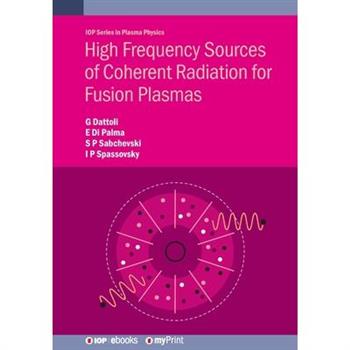 High Frequency Sources of Coherent Radiation for Fusion Plasmas