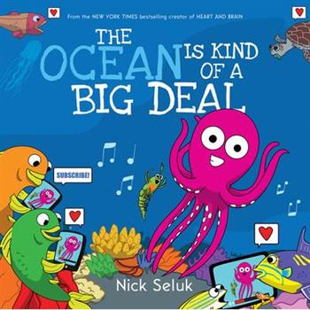 The Ocean Is Kind of a Big Deal