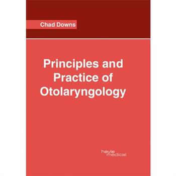 Principles and Practice of Otolaryngology