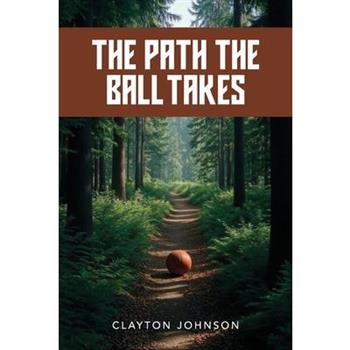 The Path the Ball Takes