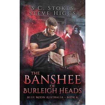 The Banshee of Burleigh Heads
