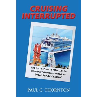 Cruising Interrupted